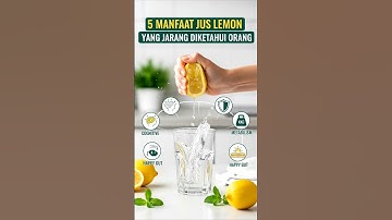 5 Manfaat Jus Lemon Yang Jarang Diketahui Orang