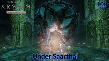 Nordic Souls - Skyrim: Under Saarthal Ep.100