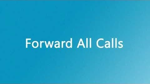 Microsoft Lync - Forward All Calls