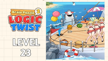 Brain Puzzle 2 Logic Twist Level 23 |Shipwreck Crisis| Walkthrough Solution