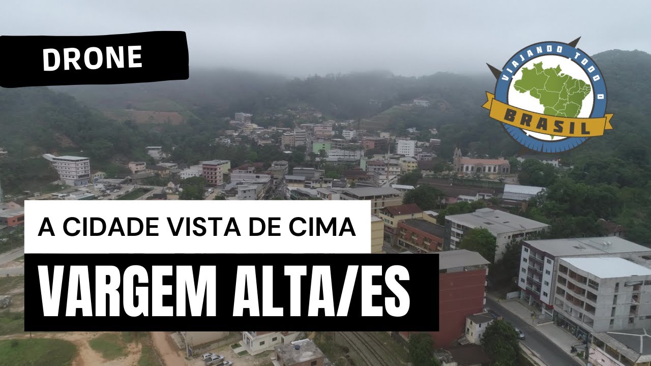 Vargem Alta/ES - Drone - Viajando Todo o Brasil