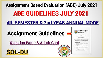 SOL | Guidelines for Assignment based evaluation of 4th semester & 2nd year Annual Mode Student
