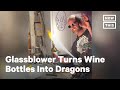 Glassblower Gives Tutorials on Turning Wine Bottles Into Dragons | NowThis