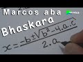 FÓRMULA DE BHASKARA   -   matemática