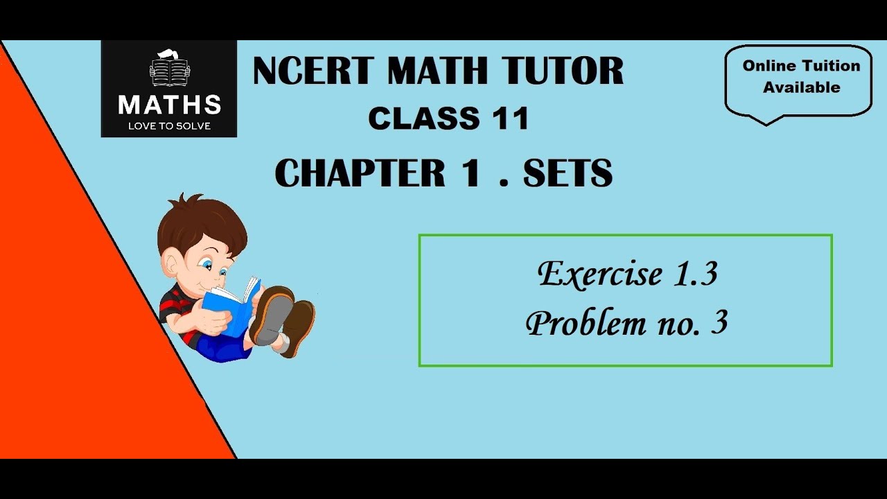 CLASS 11: CHAPTER 1. SETS -EXERCISE 1.3 - Problem no. 3 - YouTube
