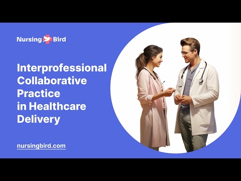 Interprofessional Collaborative Practice