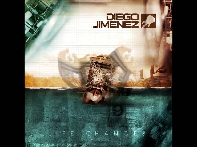 Watch Diego Jimenez - Life Changes on YouTube Watch Diego Jimenez - Life Changes on YouTube