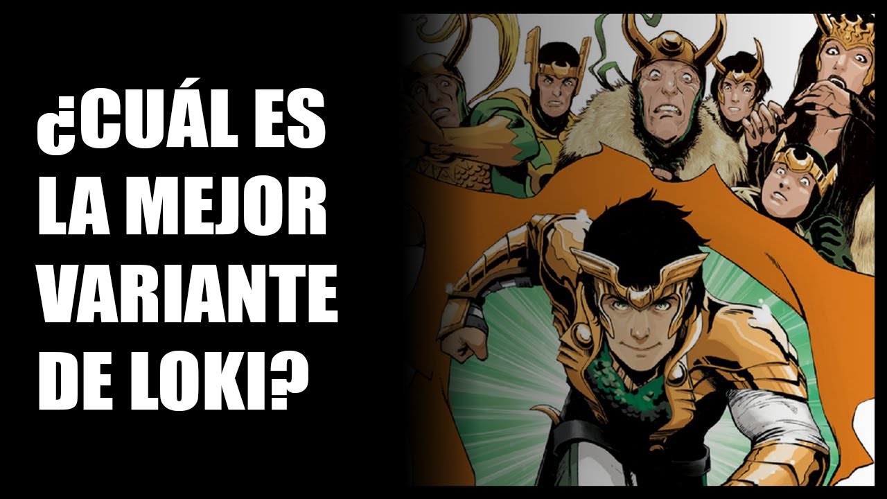 EL MULTIVERSO DE LOKI: TODAS SUS VARIANTES EN UN SOLO VIDEO 🔥 - YouTube