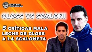 Closs vs Scaloni: Las 5 peores criticas mala leche del relator a la Scaloneta | 🎙️vs ⚔️