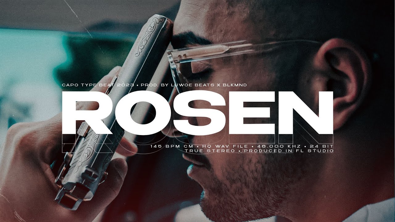 CAPO Type Beat - ROSEN (Prod. Luwoe Beats x BLKMND)