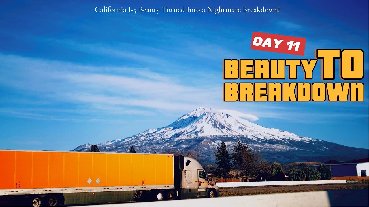 DAY 11 California I-5 Beauty Turned Into a Nightmare Breakdown!