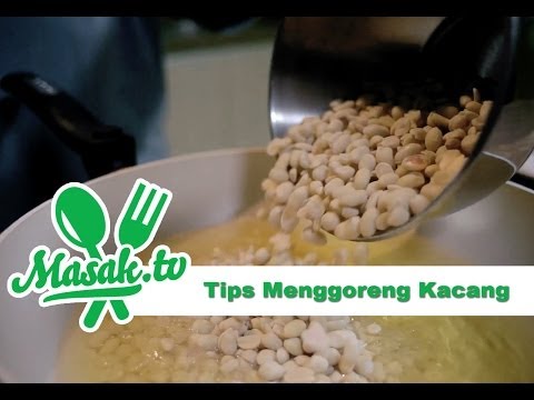 What Cara Menggoreng Kacang