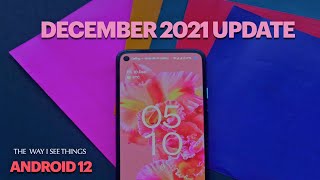 Android 12 December Feature Drop | Big One! | Pixel 4a