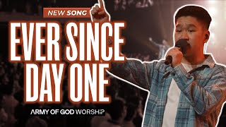 Ever Since Day One - Army of God Worship (Live)