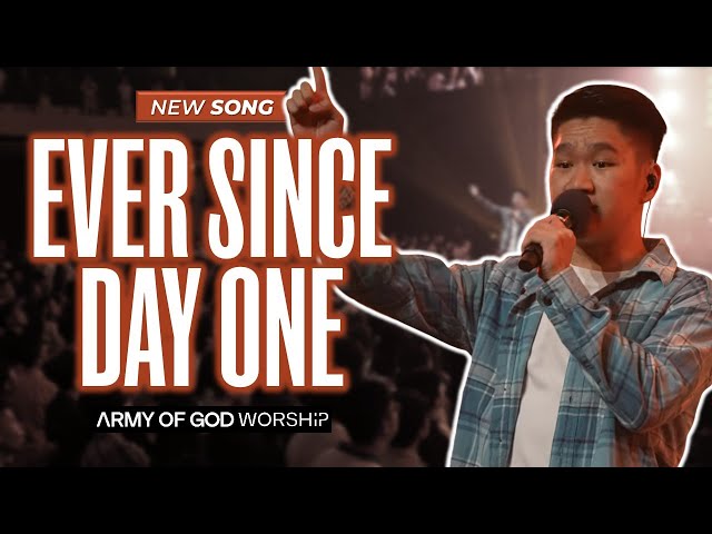 Ever Since Day One - Army of God Worship (Live) class=