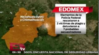 Caen siete secuestradores en el Edomex y rescatan a dos víctimas