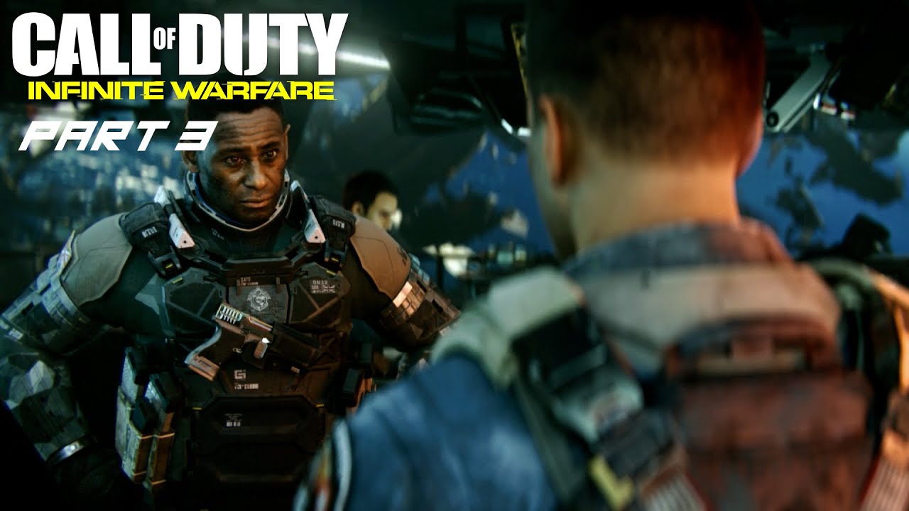 Call of Duty Infinite Warfare Walkthrough Part 3 COMING IN HOT - YouTube