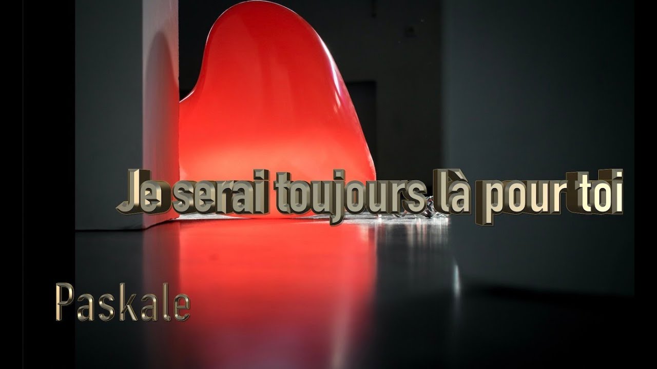 2025 Chanson Française "JE SERAI TOUJOURS LÀ POUR TOI" (Clip Officiel