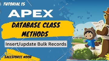 15. Database Class Methods In Apex (Hindi) | Insert/Update Record | Salesforce Development Tutorial