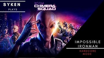 (12) XCOM Chimera Squad - Impossible, Ironman, Hardcore run by syken4games