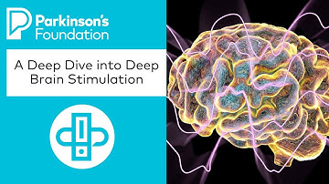 A Deep Dive into Deep Brain Stimulation | Parkinson