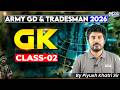 Army GD &amp; Tradesman 2026 | GK Class 02 | GK By Piyush Khatri Sir