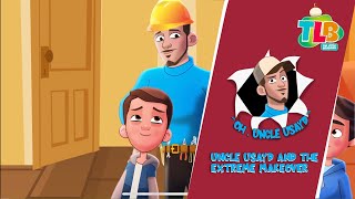 TLB - Oh, Uncle Usayd | Episode 3 | Uncle Usayd and The Extreme Makeover