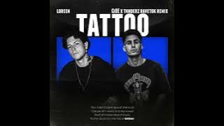 Loreen - Tattoo (CiDE & THNDERZ RAVETOK REMIX)