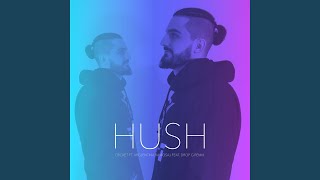 Hush (Drop-G Remix)