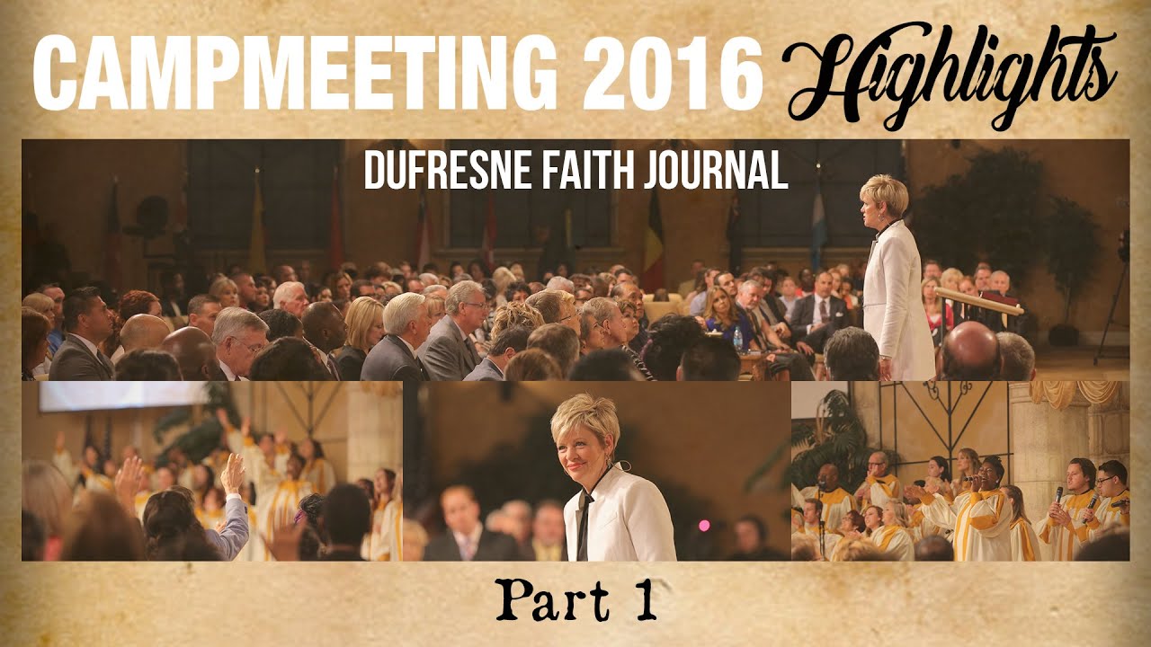 Campmeeting 2016 Highlights Part 1 YouTube