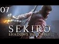 Sekiro™: Shadows Die Twice English Let&#39;s Play Hirata Estate Memory #07
