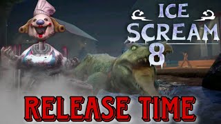 Ice Scream 8 Release Date And time | Ice scream 8 Final