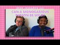 Dear Jessamyn 310: Can A Monogamous Person Be Wild?