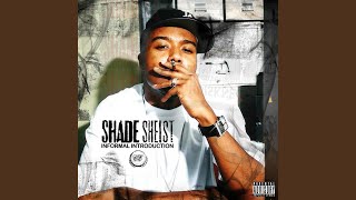 Video thumbnail of "Shade Sheist - Where I Wanna Be (feat. Kurupt & Nate Dogg)"