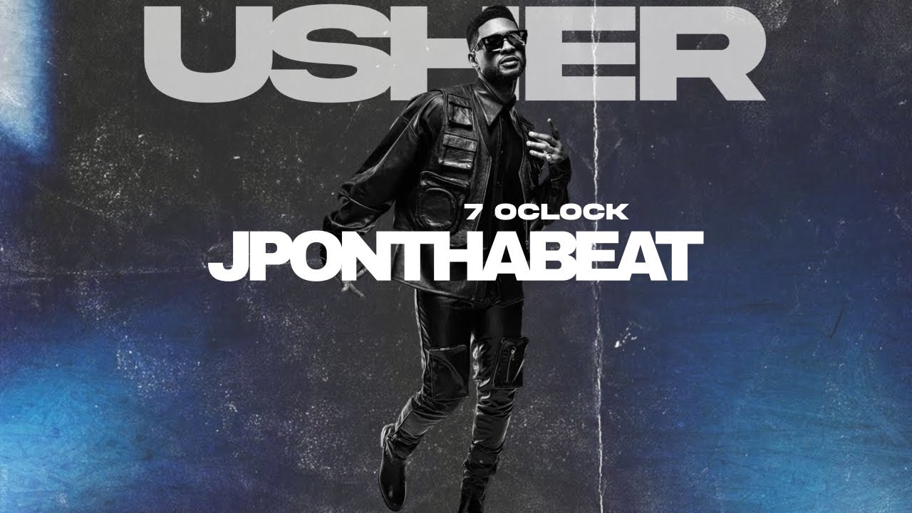 Usher - 7 o’clock prod JPONTHABEAT