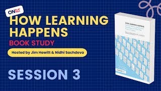 Depth of processing new knowledge : How Learning Happens Session 03