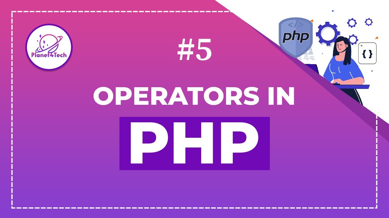 (E-5) - Operators in PHP - YouTube