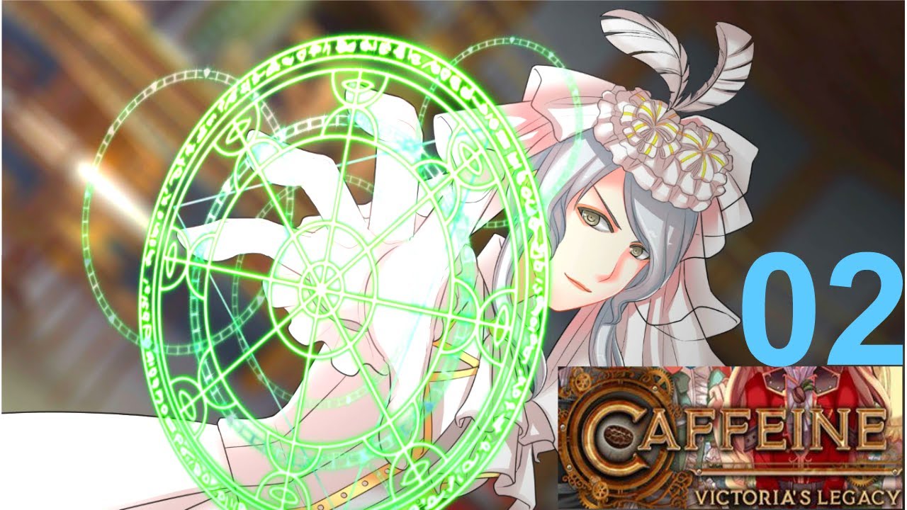 Caffeine: Victoria's Legacy-02-A Caffeine Duel