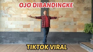 OJO DIBANDINGKE TikTok Viral Terbaru || DJ Remix || Senam Kreasi