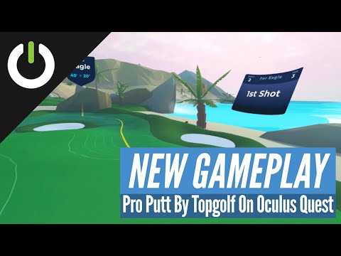 Pro Putt By Topgolf Gameplay (Golf Scope) - Oculus Quest