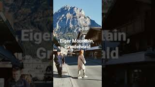 Eiger Mountain, Grindelswald.