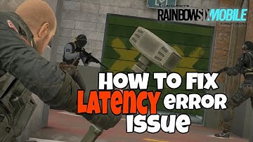 🔴 HOW TO FIX LATENCY ISSUE | RAINBOW SIX mobile android iOS