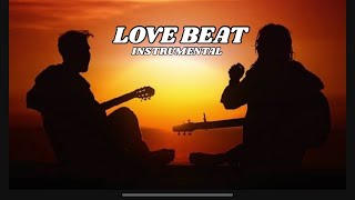 Video thumbnail of "[ FREE ] Love Beat Instrumental Type Beat Latest 2024"