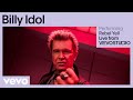 Billy idol  rebel yell live performance  vevo