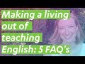 How to make a living teaching english 5 faqs  8