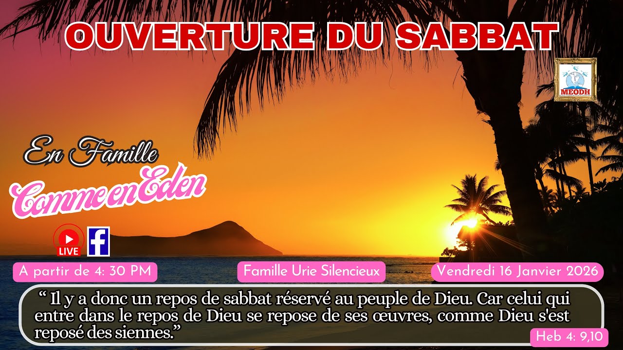En Famille comme en Eden (Ouverture du Sabbat: 16/01/26)
