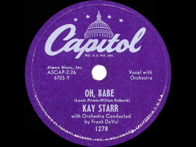 Kay Starr - Oh, Babe!