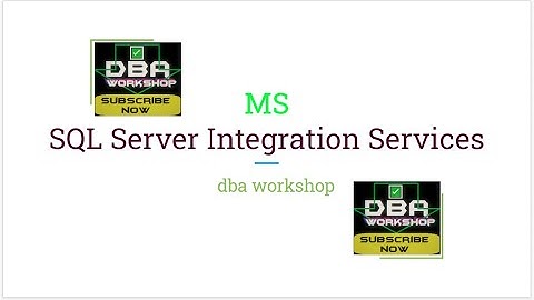 ✅  SSIS | sql server integration services | dtsx | Microsoft SSIS | ETL