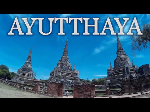 The ancient Kingdom of Ayutthaya (Thailand)  / El antiguo Reino de Ayutthaya  (Tailandia)