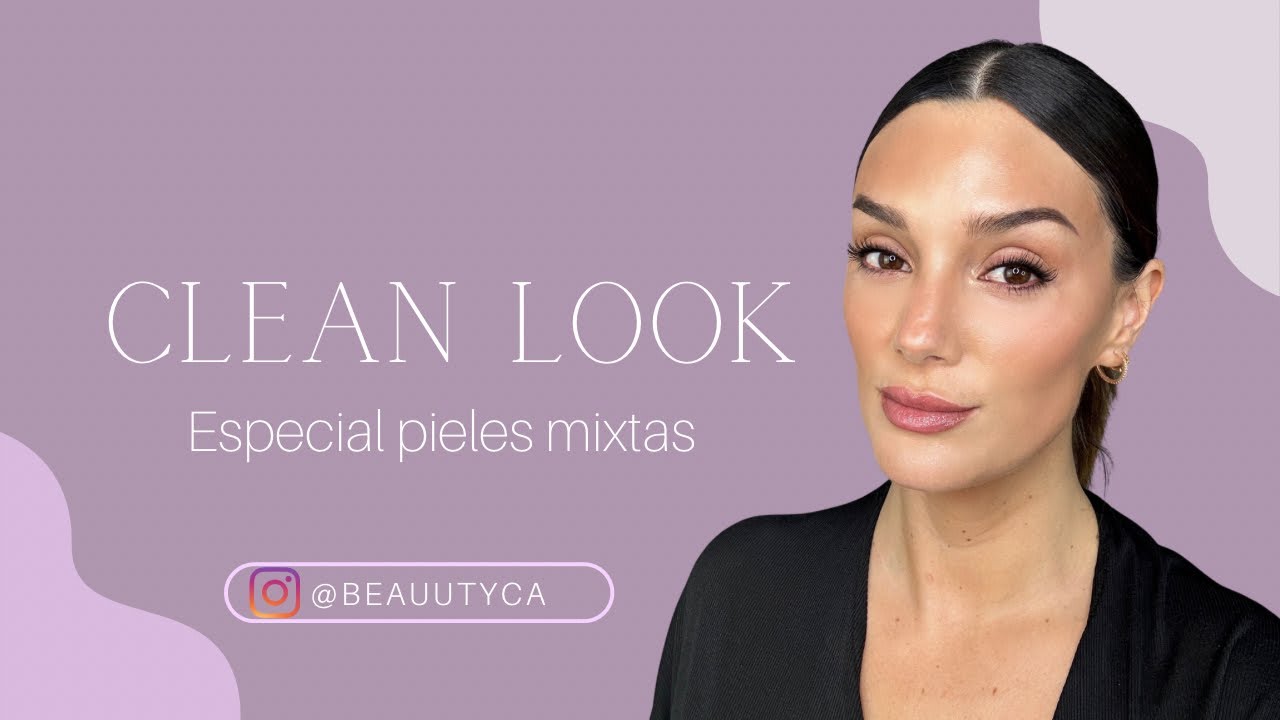 CLEAN LOOK EL NUEVO VIRAL NO MAKEUP MAKEUP YouTube clean-look-el-nuevo-viral-no-makeup-makeup-youtube